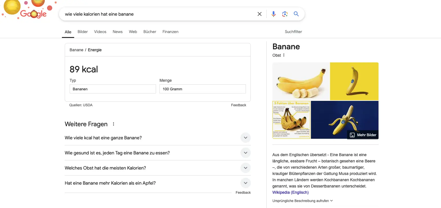 Screenshot einer Google-Suche mit Zero-Click-Ergebnis: Kalorien einer Banane pro 100 Gramm (89 kcal) inklusive weiterer Fragen und Informationen.